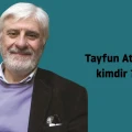Tayfun Atay kimdir ?
