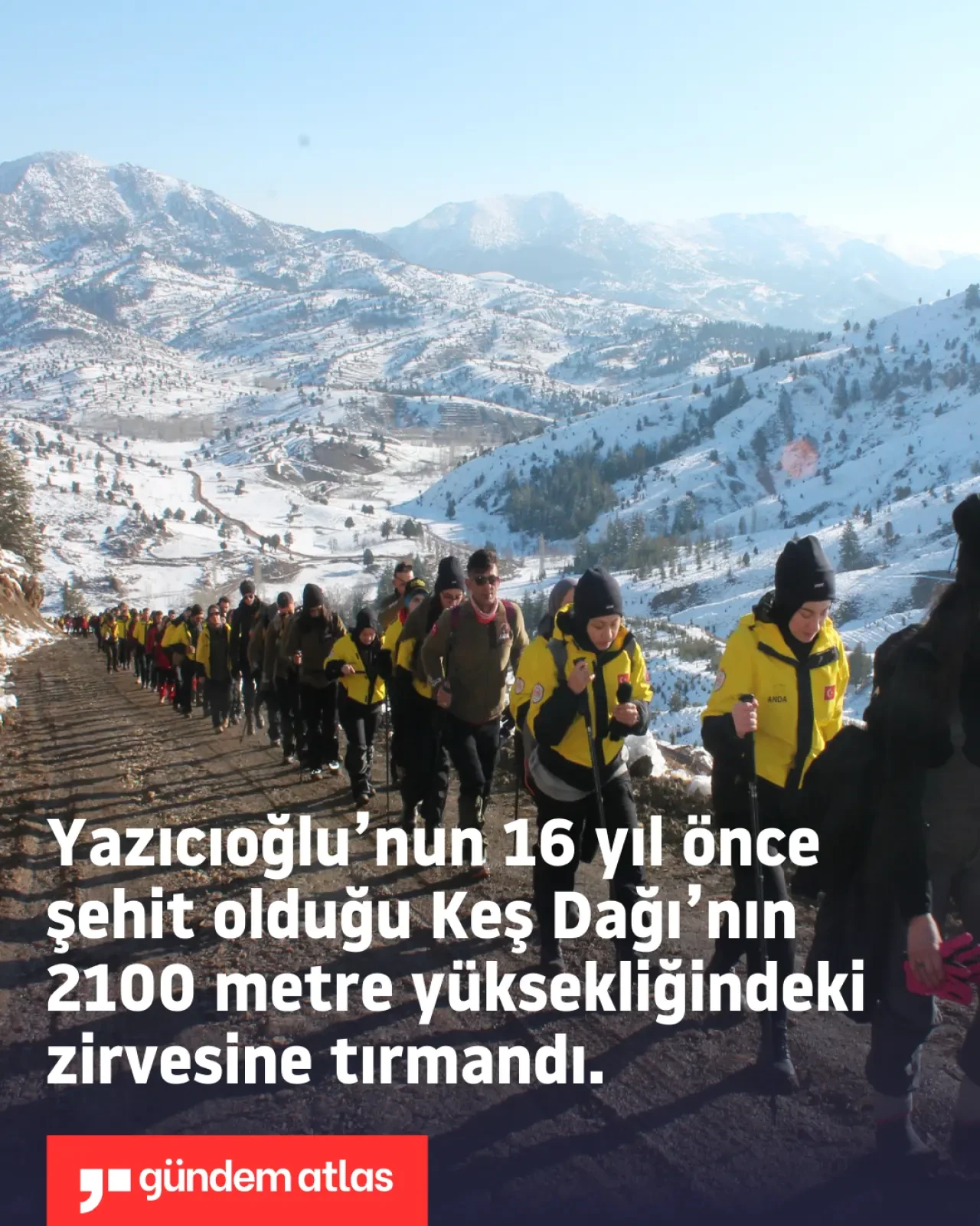 ANDA’nın Keş Dağı’nda düzenlediği anma tırmanışında zirveye ulaşıldı 2