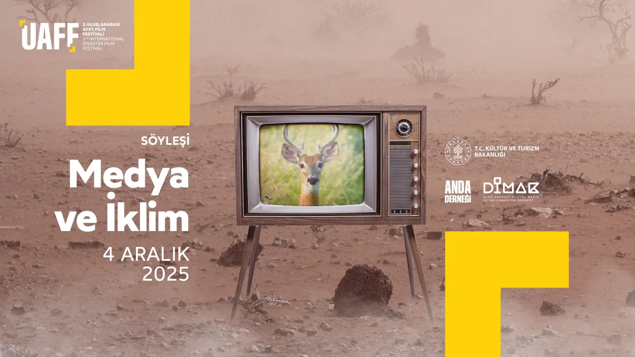 İklim Değişiyor, Peki Medyanın Rolü? UAFF kapsamında önemli panel düzenlenecek