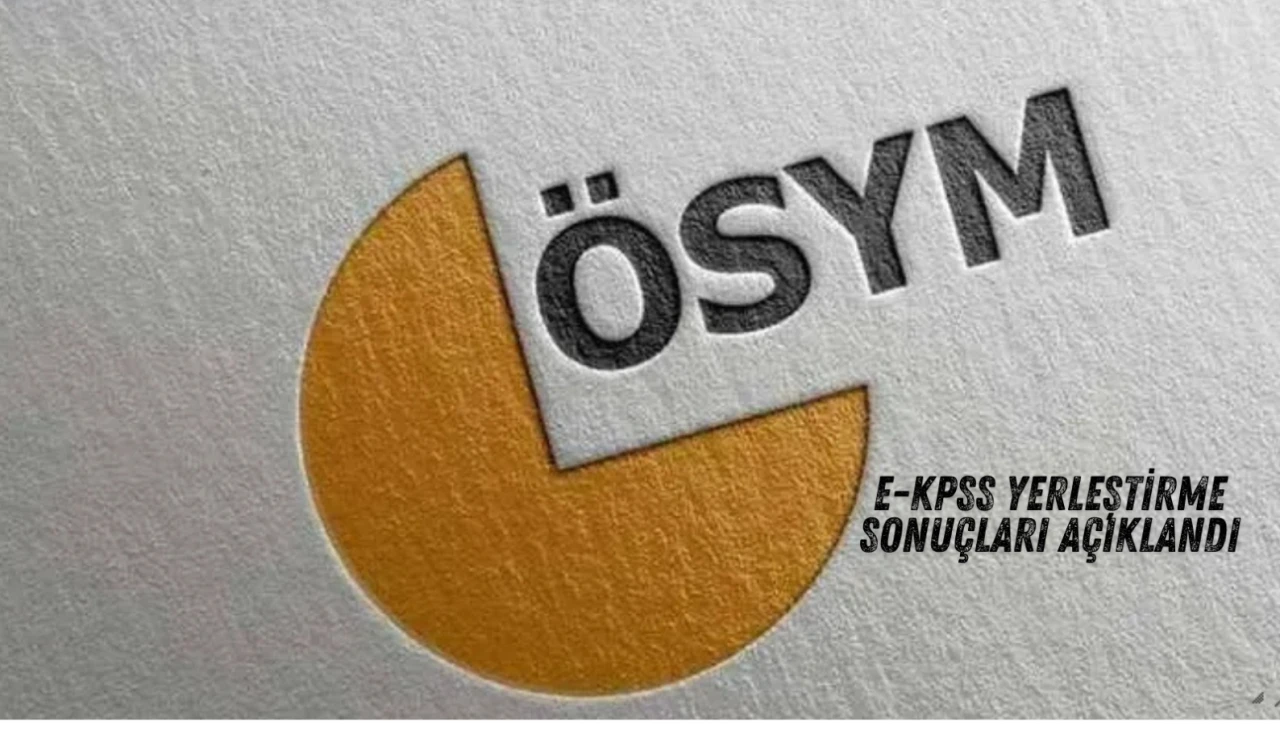 ÖSYM 2025 Engelli Kamu Personeli Seçme Sınavı (EKPSS) yerleştirme sonuçlarını açıkladı