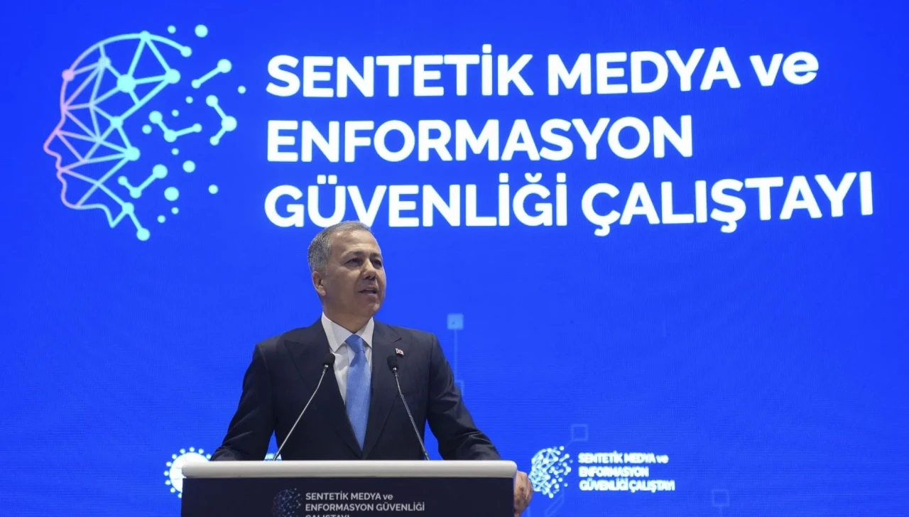 Bakan Yerlikaya: "Sentetik Medya Yeni Bir Güvenlik Tehdidi, 112 Bin Sosyal Medya Hesabı Erişime Kapatıldı"