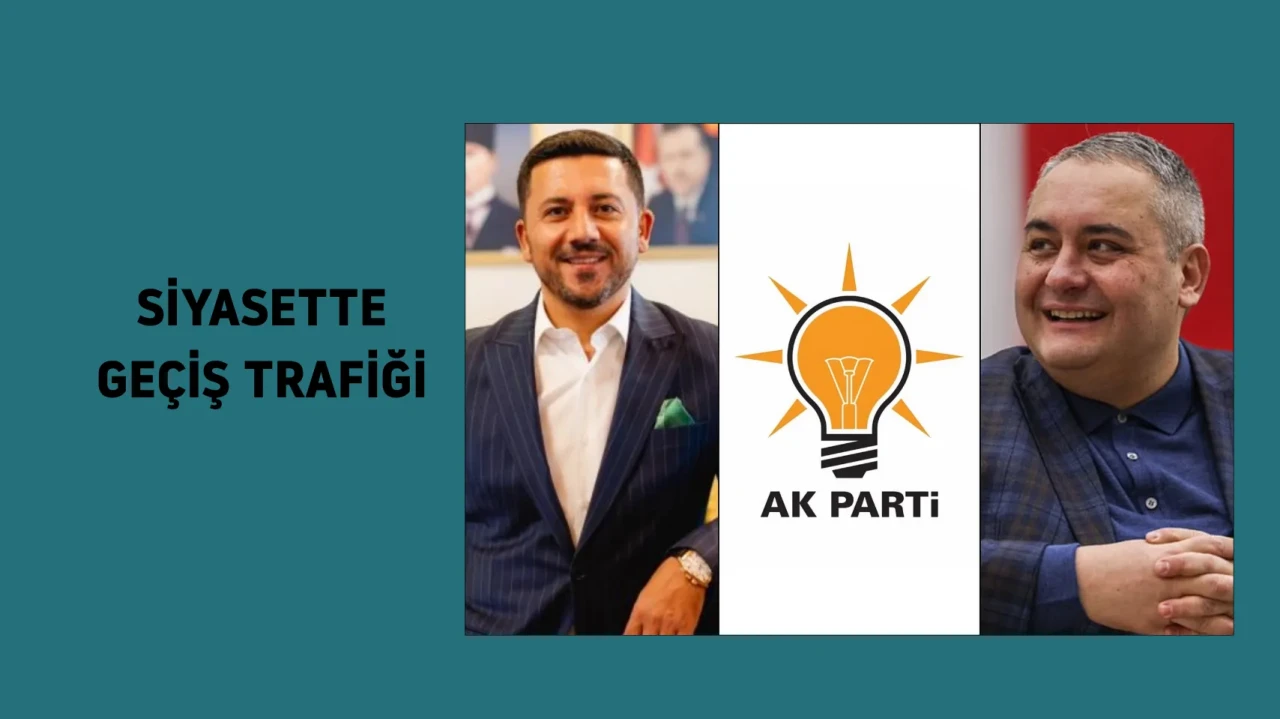 Siyasi Kuliste Hareketlilik: Kimler AK Parti'ye Geçiyor?
