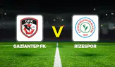 Rizespor, Gaziantep FK deplasmanında 2-1 kazandı