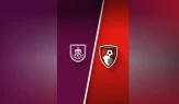Burnley Bournemouth maçı ne zaman, saat kaçta ve hangi kanalda yayınlanacak?