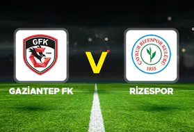 Rizespor, Gaziantep FK deplasmanında 2-1 kazandı