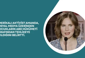 Amanda'dan çarpıcı açıklama: "Çocuklar için en büyük tehdit ABD hükümeti mi?"