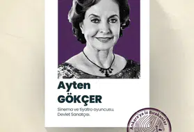 Türk Tiyatrosunun Efsane İsmi Ayten Gökçer Anılıyor