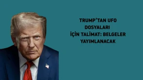 Trump'tan UFO belgeleri için tarihi talimat: Gerçekler ortaya çıkacak mı?