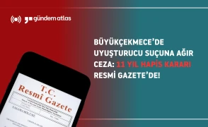 Uyuşturucu suçundan aranan sanığa 11 yıl hapis cezası verildi