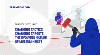 Europol uyardı: Müze soygunlarında şiddet ve organize suç bağlantısı artıyor