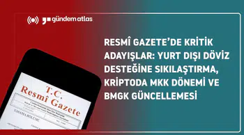Resmî Gazete’de görülecekler