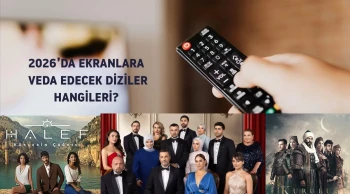 2026’da ekranlara veda edecek diziler hangileri? Kızılcık Şerbeti,Halef, Kuruluş Osman