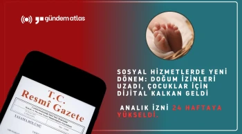 Doğum izinleri uzadı, çocuklar için dijital güvenlik sağlandı