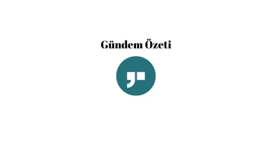 15 Nisan Gündem Özeti