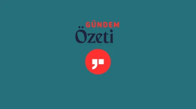 Gündem özeti: 23 Mayıs 2025
