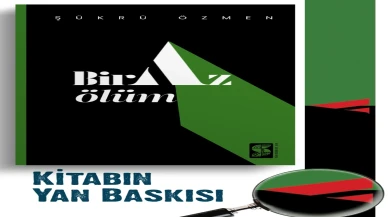 Şükrü Özmen'den Ölüm ve Şiir Arasında Büyüleyici İki Kitap