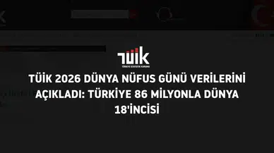 Türkiye 86 Milyonla Dünya 18'incisi!
