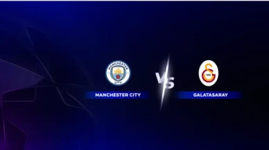 Manchester City ile Galatasaray karşı karşıya geliyor