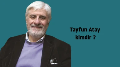 Tayfun Atay kimdir ?