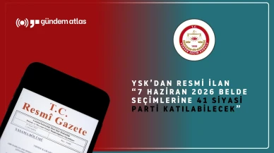 YSK'dan önemli duyuru: 41 siyasi parti 2026 belde seçimlerine katılacak
