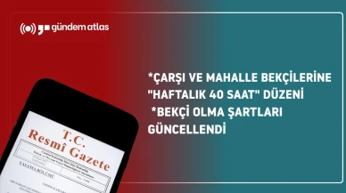 Yeni yönetmelikler bekçiler