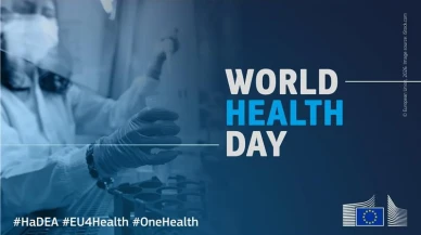 Dünya Sağlık Günü'nde "Tek Sağlık" atılımı: Avrupa'dan pandemi direnci için iş birliği
