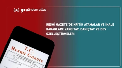 Kritik atamalar ve dev ihaleler: Resmî Gazete'de neler var?