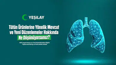 Dumansız bir gelecek için söz sırası sizde: Yeşilay’dan kritik hamle