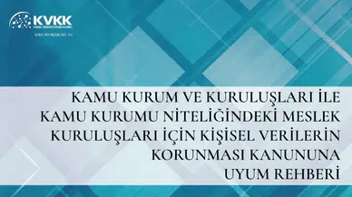 Devlet kurumlarında veri güvenliği için yeni dönem: KVKK'dan kapsamlı yol haritası