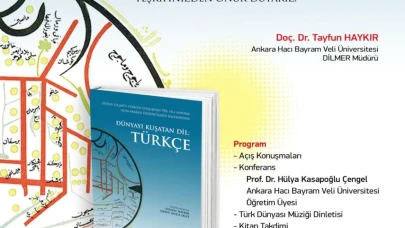 “Dünyayı Kuşatan Dil: Türkçe” Kitabı Tanıtılıyor