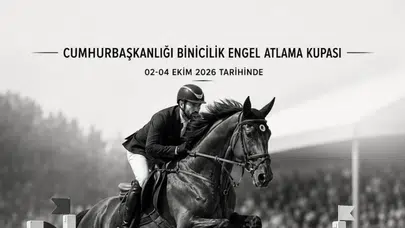 Cumhurbaşkanlığı Binicilik Kupası 2026'da Ankara'da, 300 sporcu bir araya gelecek