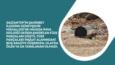 İran'dan fırlatılan balistik füze Gaziantep'te etkisiz hale getirildi