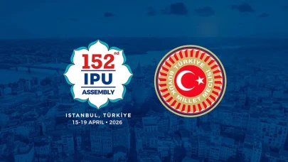 TBMM, dünya parlamentolarını İstanbul'da toplayacak