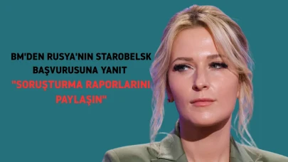 BM'den Rusya'ya çağrı: Starobelsk saldırısına dair verileri paylaşabilir misiniz?