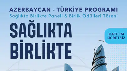 Sağlık profesyonelleri Bakü'de buluşuyor: Türkiye-Azerbaycan iş birliği masada