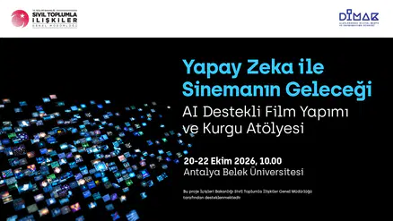 Yapay zekâ ile sinema atölyesi Antalya'da genç yetenekleri bekliyor!