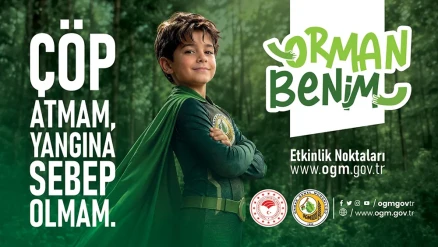 Orman yangınlarına karşı toplumsal farkındalık: "Orman Benim"