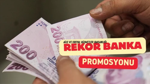 Aile ve Sosyal Hizmetler Bakanlığı'ndan personeline 105 bin TL promosyon müjdesi