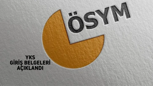 YKS giriş belgeleri erişime açıldı!