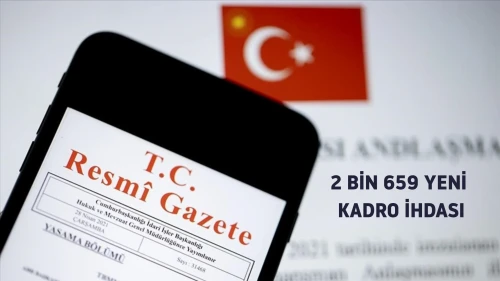 2 bin 659 yeni kadro ihdası: Kadrolar hangi kurumlara verildi ?