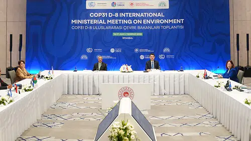 İstanbul'da D-8 Ülkeleri Deklarasyonu kabul edildi, COP31 için iş birliği platformu kurulacak