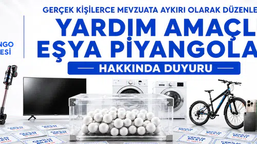 Milli Piyango İdaresi'nden yardım amaçlı eşya piyangoları uyarısı
