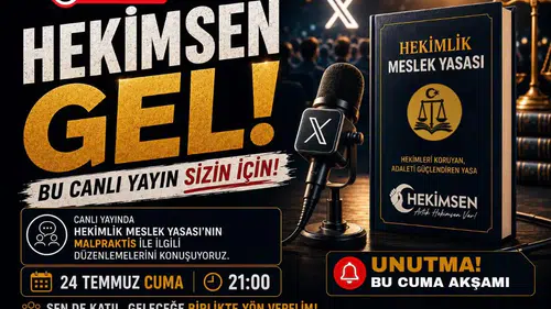 Sağlık camiasında gözler o yayına çevrildi: HEKİMSEN yasayı masaya yatırıyor