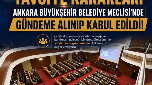 Meclis'ten Ankara Kent Konseyi kararlarına onay
