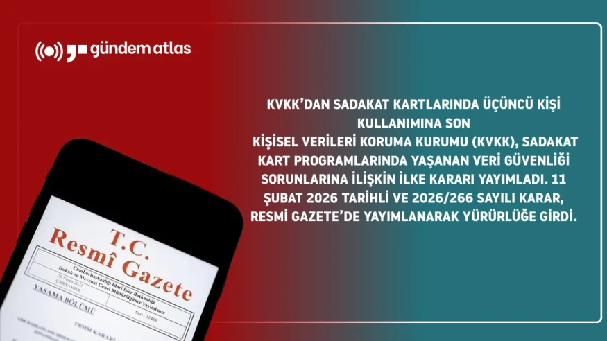 KVKK, sadakat kartlarında üçüncü şahıs kullanımını sonlandırdı