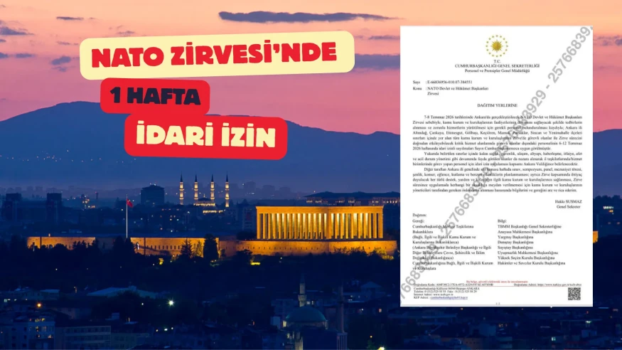Ankara'da NATO zirvesi için tarih belli oldu: Memurlara 6-12 Temmuz'da idari izin