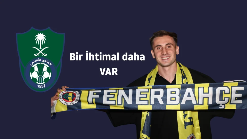 Fenerbahçe, Al Ahli'nin 35 milyon euroluk teklifine ne yanıt verecek?